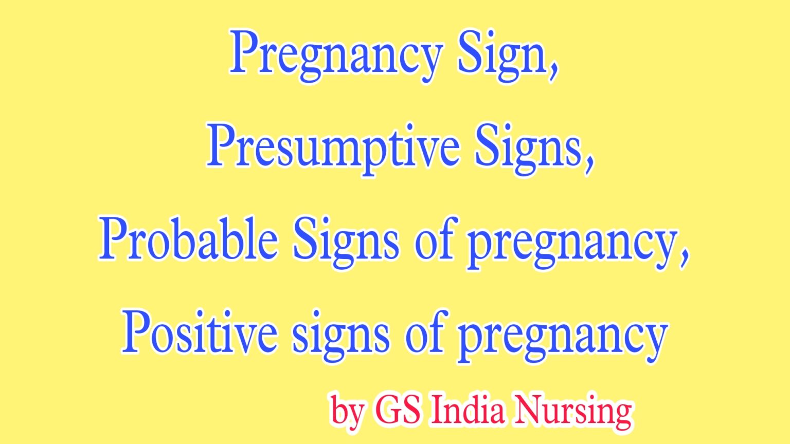 pregnancy-sign-presumptive-signs-probable-signs-of-pregnancy